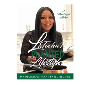 LaTocha's Planted Lifestyle