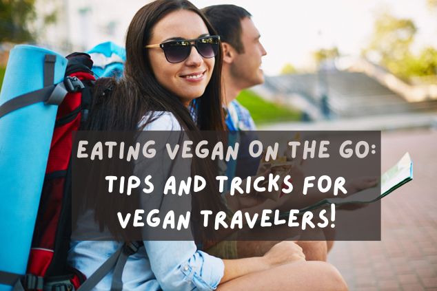 Eating Vegan On The Go